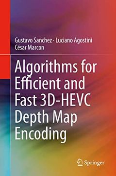 portada Algorithms for Efficient and Fast 3D-Hevc Depth map Encoding (en Inglés)