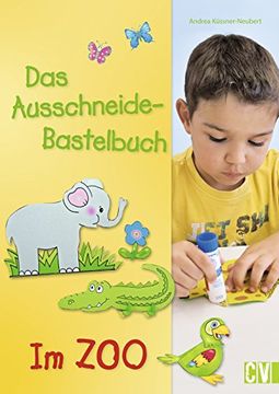 portada Das Ausschneide-Bastelbuch - Im Zoo (en Alemán)