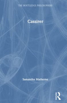 portada Cassirer (The Routledge Philosophers) 