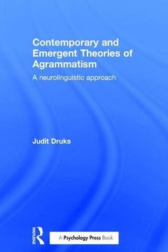 portada Contemporary and Emergent Theories of Agrammatism: A Neurolinguistic Approach (en Inglés)