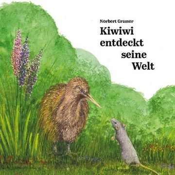 portada Kiwiwi Entdeckt Seine Welt (in German)