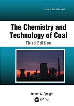 portada The Chemistry and Technology of Coal (Chemical Industries) (in English)