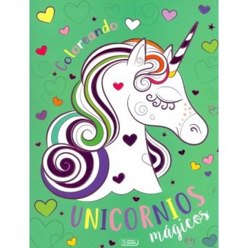 portada Super Colorea Unicornios: Coloreando Unicornios Magicos
