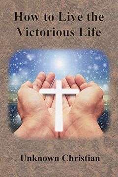 portada How to Live the Victorious Life 