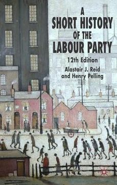 portada A Short History of the Labour Party (en Inglés)