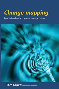 portada Change-Mapping: Connecting Business Tools to Manage Change (en Inglés)