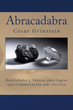 portada Abracadabra: Las Habilidades y los Valores que Permiten una Comunicación Efectiva