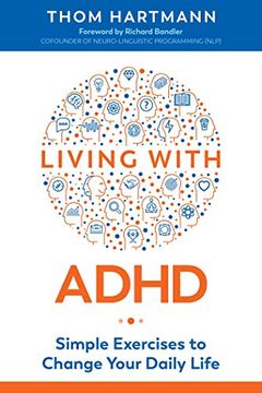 portada Living With Adhd: Simple Exercises to Change Your Daily Life 