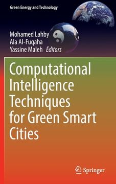 portada Computational Intelligence Techniques for Green Smart Cities (en Inglés)