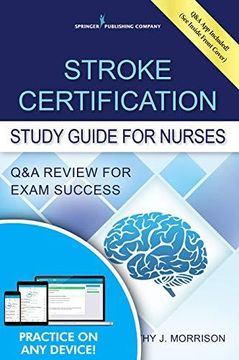 portada Stroke Certification Study Guide for Nurses: Q&a Review for Exam Success (in English)