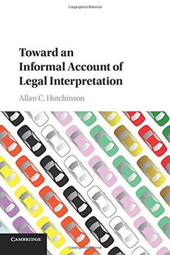 portada Toward an Informal Account of Legal Interpretation (in English)