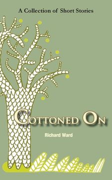 portada Cottoned On (in English)