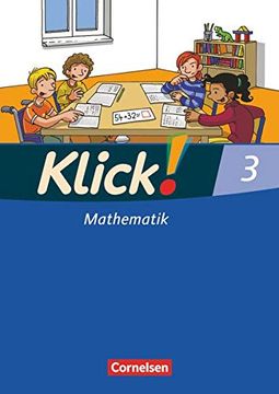 portada Klick! Mathematik - Unterstufe - Westliche Bundesländer: 3. Schuljahr - Schülerbuch mit Kartonbeilage 