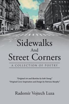 portada Sidewalks And Street Corners: A Collection of Poetry (en Inglés)