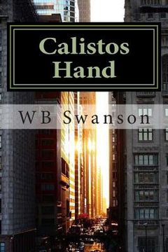 portada Calistos Hand: a single movement can change the world (en Inglés)