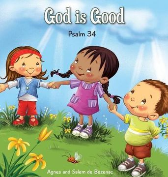 portada God is Good: Psalm 34 (Bible Chapters for Kids)