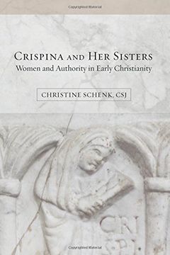 portada Crispina and Her Sisters: Women and Authority in Early Christianity (Fortress Atlases)