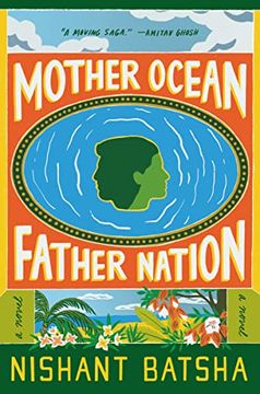 portada Mother Ocean Father Nation: A Novel (en Inglés)
