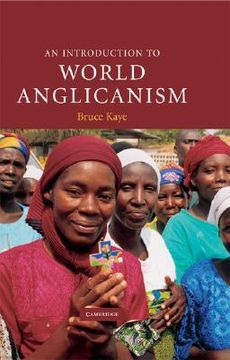 portada An Introduction to World Anglicanism Hardback: 0 (Introduction to Religion) (in English)