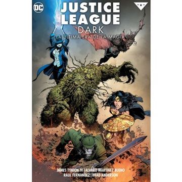 portada Justice League Dark la Ultima era de la Magia
