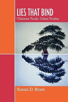 portada lies that bind: chinese truths, other truths (en Inglés)