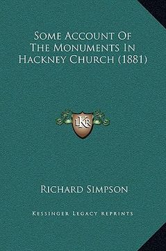 portada some account of the monuments in hackney church (1881) (en Inglés)