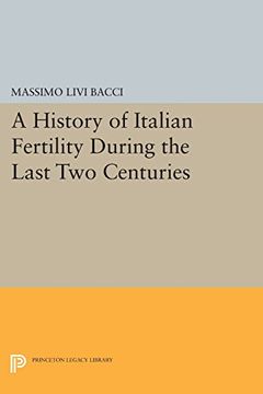 portada A History of Italian Fertility During the Last two Centuries (Office of Population Research) 