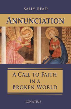 portada Annunciation: A Call to Faith in a Broken World (en Inglés)