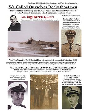 portada We Called Ourselves Rocketboatmen: The Untold Stories of the Top-Secret LSC(S) Rocket Boat Missions of World War II at Sicily, Normandy (Omaha and Utah Beaches), and Southern France (in English)