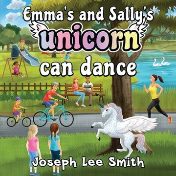 portada Emma's and Sally's Unicorn can Dance 