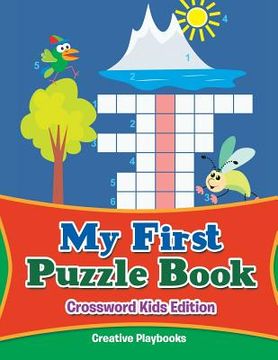 portada My First Puzzle Book - Crossword Kids Edition (en Inglés)