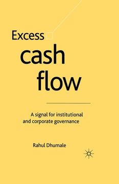 portada Excess Cash Flow: A Signal for Institutional and Corporate Governance