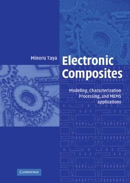 portada Electronic Composites Hardback: Modeling, Characterization, Processing, and Mems Applications (en Inglés)