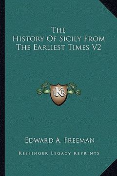 portada the history of sicily from the earliest times v2 (en Inglés)
