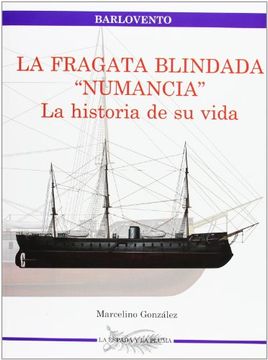 portada La Fragata Blindada Numancia (in Spanish)