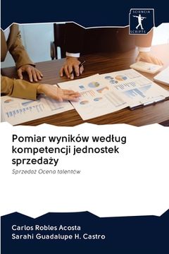 portada Pomiar wyników wedlug kompetencji jednostek sprzedaży (en Polaco)
