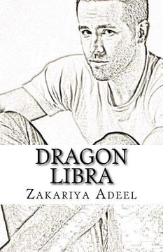 portada Dragon Libra: The Combined Astrology Series (in English)