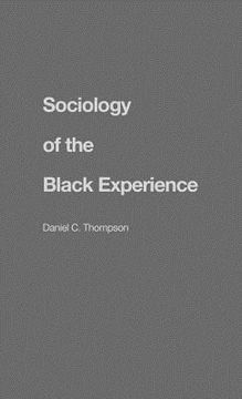 portada sociology of the black experience (in English)