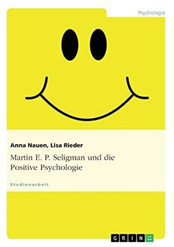 portada Martin e. P. Seligman und die Positive Psychologie (in German)