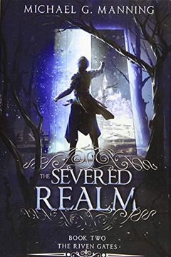 portada The Severed Realm (2) (Riven Gates) (en Inglés)
