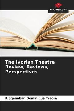 portada The Ivorian Theatre Review, Reviews, Perspectives (en Inglés)