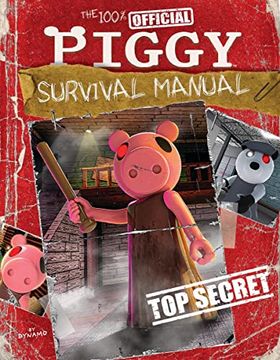 portada The 100% Official Piggy Survival Manual: An afk Book (in English)