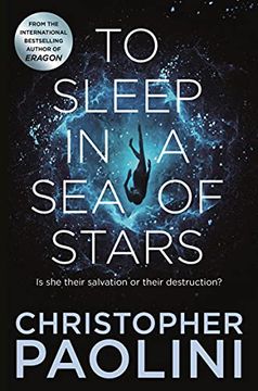 portada To Sleep in a sea of Stars: Christopher Paolini (in English)