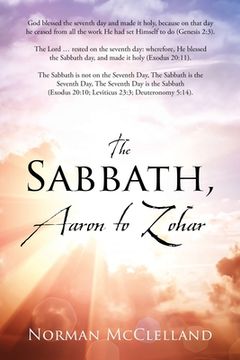 portada The Sabbath, Aaron to Zohar (en Inglés)