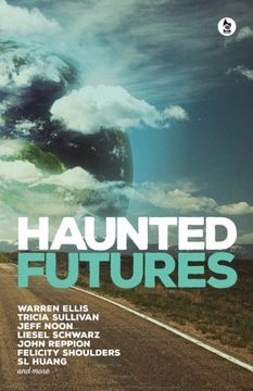 portada Haunted Futures: Tomorrow is Coming