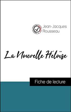 portada La Nouvelle Héloïse de Jean-Jacques Rousseau (Fiche de Lecture et Analyse Complète de L'oeuvre) (Comprendre la Littérature) (in French)