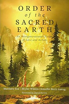 portada Order of the Sacred Earth: An Intergenerational Vision of Love and Action (in English)