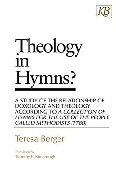 portada Theology in Hymns? A Study of the Relationship of Doxology and Theology According to a Collection of Hymns for the use (en Inglés)