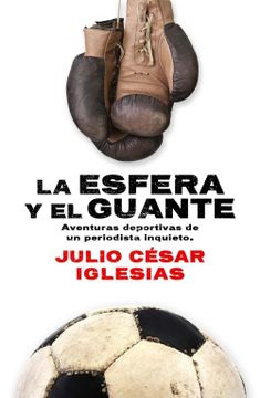 portada La Esfera Y El Guante (Deportes (corner)) (in Spanish)