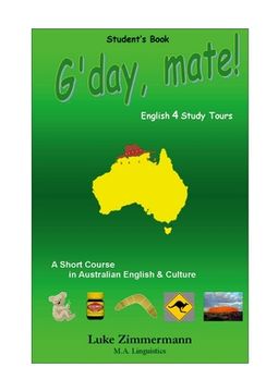 portada G'day, mate!: A Short Course in Australian English & Culture (in English)